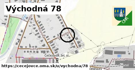 Východná 78, Čečejovce