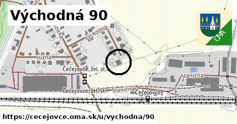 Východná 90, Čečejovce