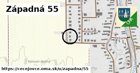 Západná 55, Čečejovce