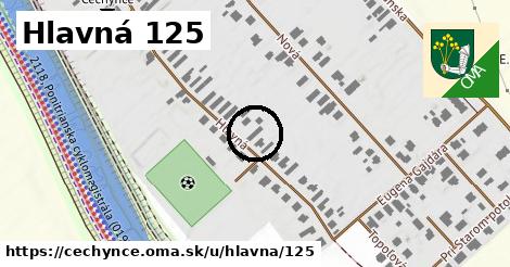 Hlavná 125, Čechynce