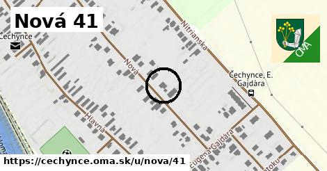 Nová 41, Čechynce