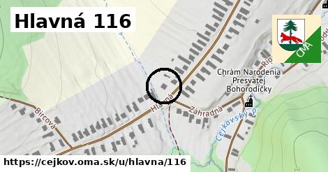 Hlavná 116, Cejkov