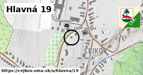 Hlavná 19, Cejkov