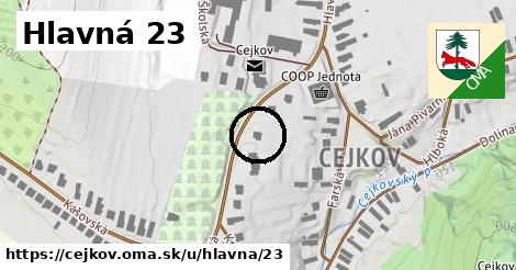 Hlavná 23, Cejkov