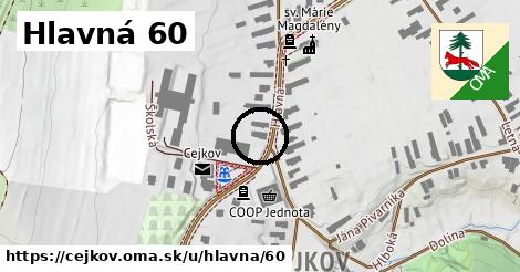 Hlavná 60, Cejkov