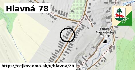 Hlavná 78, Cejkov