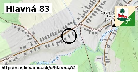 Hlavná 83, Cejkov