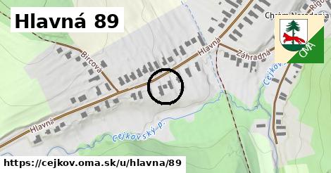 Hlavná 89, Cejkov