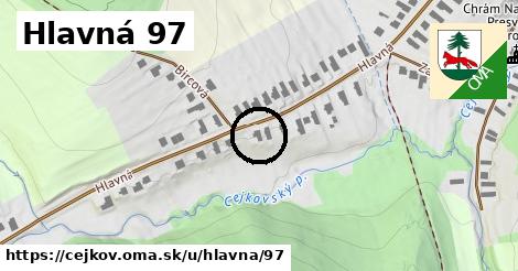 Hlavná 97, Cejkov