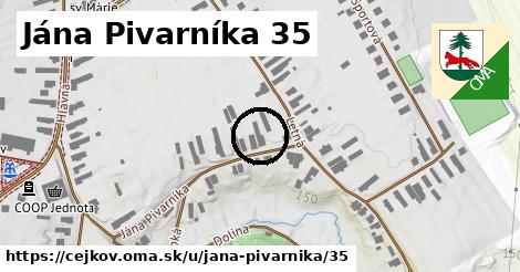 Jána Pivarníka 35, Cejkov