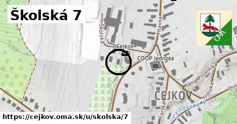 Školská 7, Cejkov