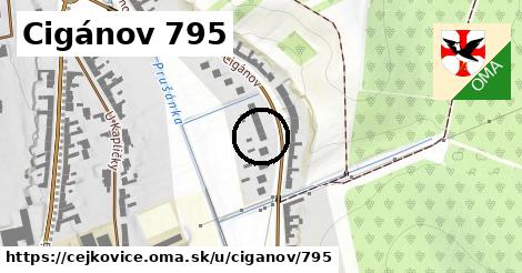 Cigánov 795, Čejkovice