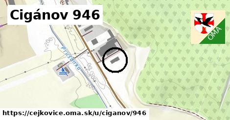Cigánov 946, Čejkovice