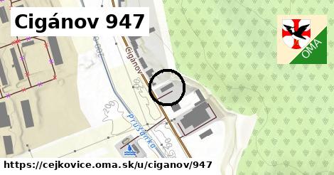 Cigánov 947, Čejkovice
