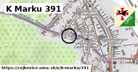 K Marku 391, Čejkovice