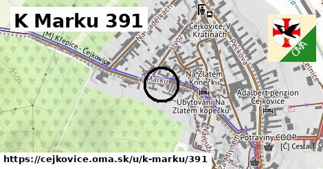 K Marku 391, Čejkovice