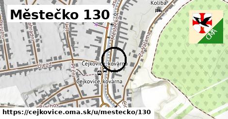 Městečko 130, Čejkovice