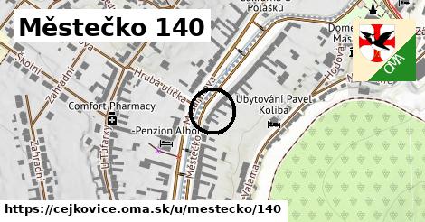 Městečko 140, Čejkovice