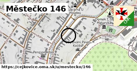 Městečko 146, Čejkovice