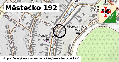Městečko 192, Čejkovice
