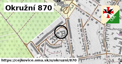 Okružní 870, Čejkovice