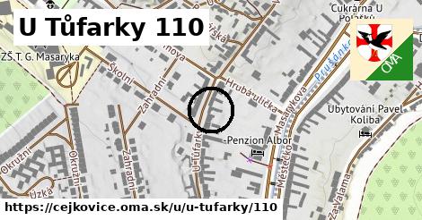 U Tůfarky 110, Čejkovice