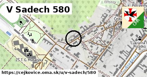 V Sadech 580, Čejkovice