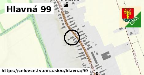 Hlavná 99, Čeľovce, okres TV