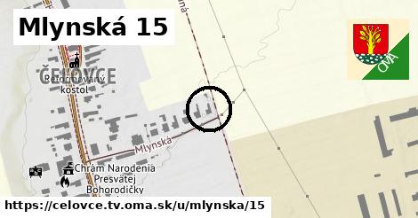 Mlynská 15, Čeľovce, okres TV