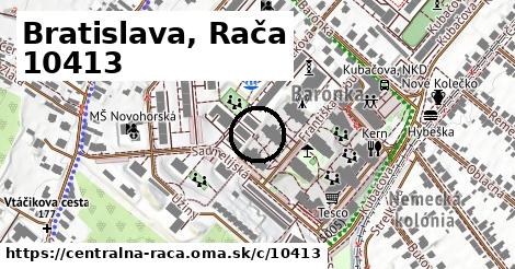 Bratislava, Rača <span class="supisne">10413</span>