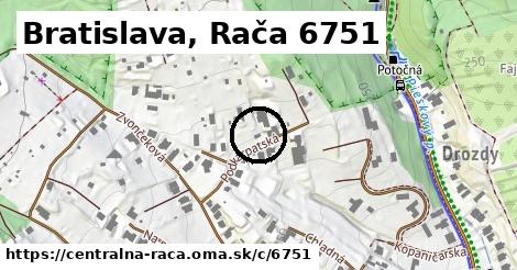 Bratislava, Rača <span class="supisne">6751</span>
