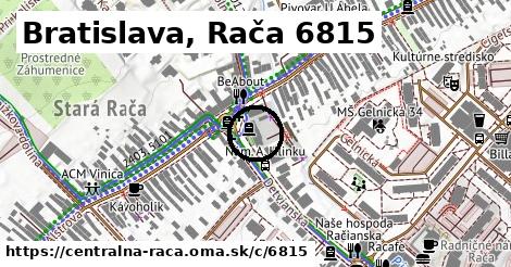 Bratislava, Rača <span class="supisne">6815</span>