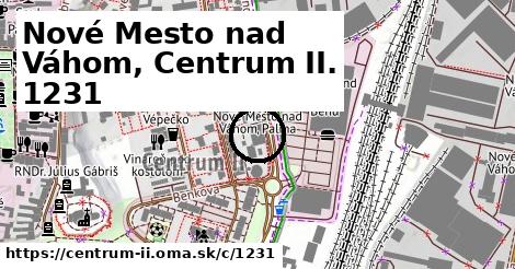Nové Mesto nad Váhom, Centrum II. <span class="supisne">1231</span>
