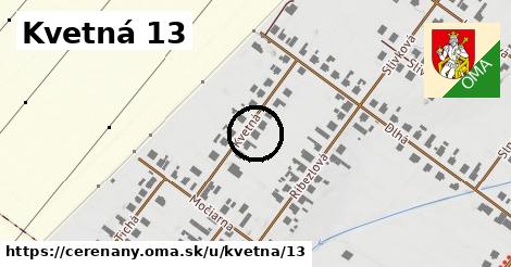 Kvetná 13, Čereňany