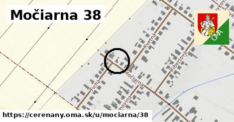 Močiarna 38, Čereňany