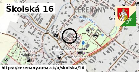 Školská 16, Čereňany