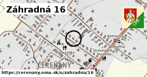 Záhradná 16, Čereňany