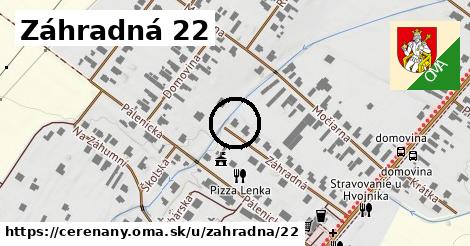 Záhradná 22, Čereňany