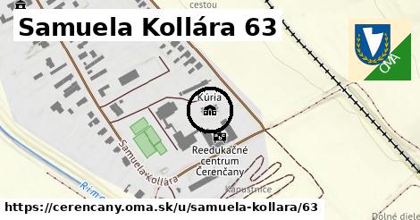 Samuela Kollára 63, Čerenčany