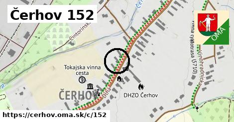 Čerhov <span class="supisne">152</span>
