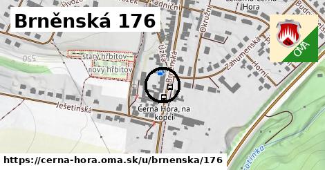 Brněnská 176, Černá Hora