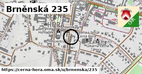 Brněnská 235, Černá Hora