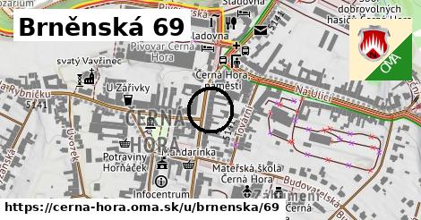 Brněnská 69, Černá Hora