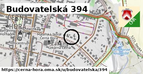 Budovatelská 394, Černá Hora