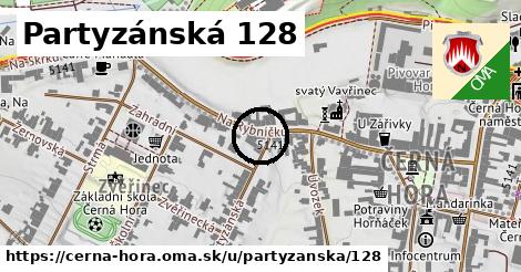 Partyzánská 128, Černá Hora