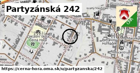 Partyzánská 242, Černá Hora