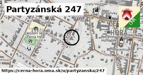 Partyzánská 247, Černá Hora