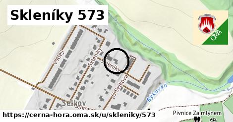 Skleníky 573, Černá Hora