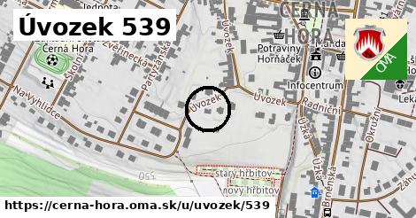 Úvozek 539, Černá Hora