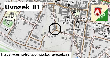 Úvozek 81, Černá Hora